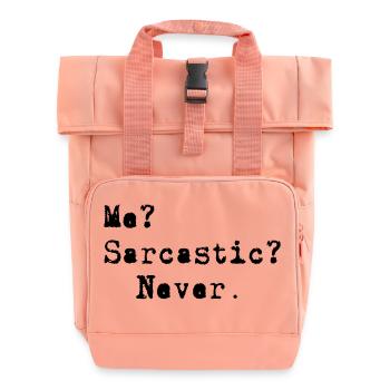 Me? Sarcastic? - Never. - Roll Top Backpack with Two Handles - chintz rose - Front