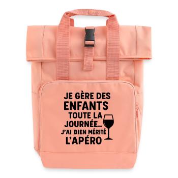 Je gère des enfants toute la journée,  cadeau noël - Sac à dos Roll Top à deux anses - rose liberty - Devant