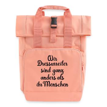 Wir Dressurreiter sind ganz anders - Rolltop Rucksack mit zwei Griffen - Chintzrosa - Vorne