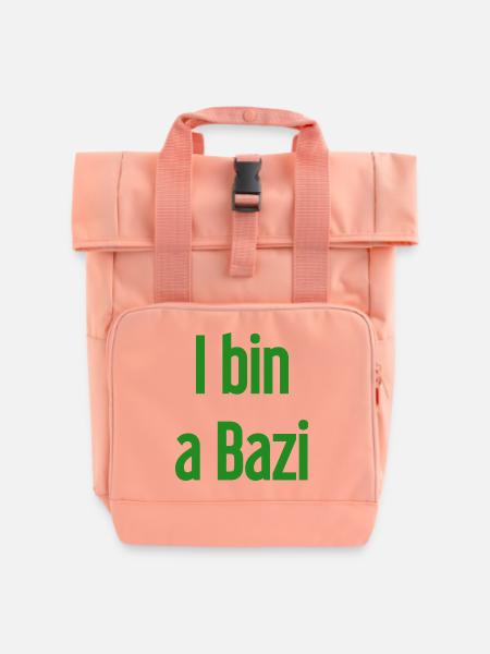 I am a Bazi – Bavarian saying with humor - Roll Top Backpack with Two Handles - chintz rose