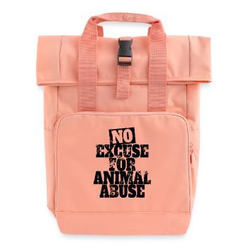 No Excuse For Animal Abuse Tierschutz Tierliebe - Rolltop Rucksack mit zwei Griffen - Chintzrosa - Vorne