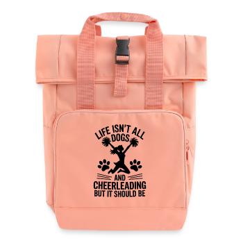 Cheerleading Spruch Lustiges Cheerleading Geschenk - Rolltop Rucksack mit zwei Griffen - Chintzrosa - Vorne