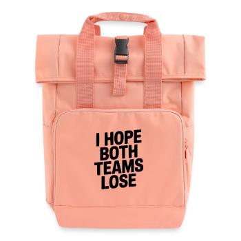 Ich hoffe, beide Teams verlieren - Rolltop Rucksack mit zwei Griffen - Chintzrosa - Vorne