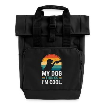 My dog thinks I'm cool - Roll Top Backpack with Two Handles - black - Front
