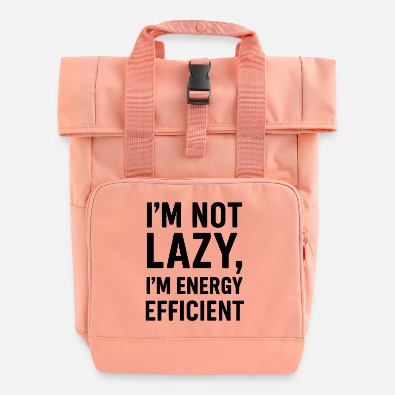 Ich bin nicht faul Lustiges Zitat - Rolltop Rucksack mit zwei Griffen - Chintzrosa