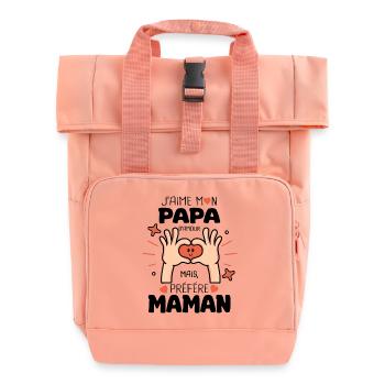 j'aime mon papa préfére maman naissance bébé - Sac à dos Roll Top à deux anses - rose liberty - Devant