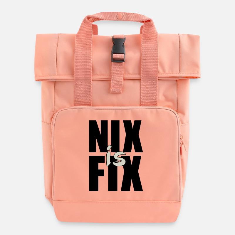 nix est fixe - rien n’est réparé, dialecte cool disant - Sac à dos Roll Top à deux anses - rose liberty