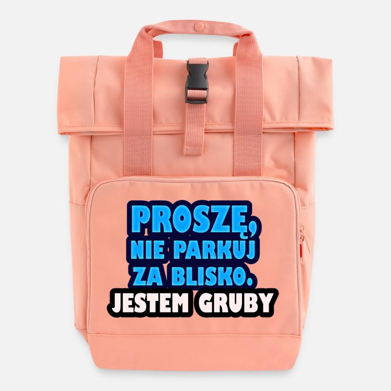 Please don't park too close. I'm fat. - Roll Top Backpack with Two Handles - chintz rose