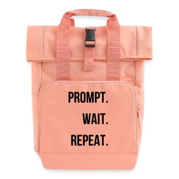 Prompt. Wait. Repeat. - Rolltop Rucksack mit zwei Griffen - Chintzrosa - Vorne