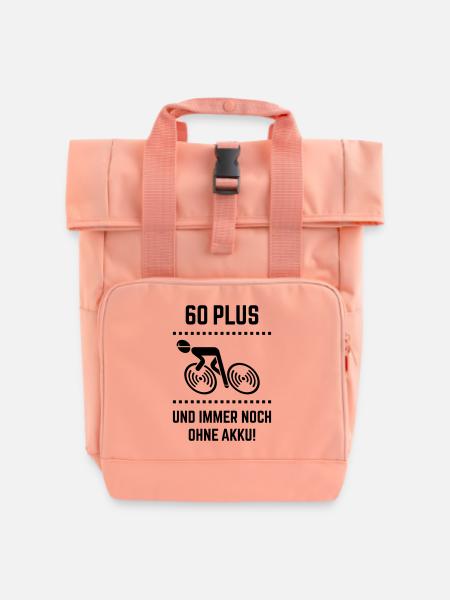 60 Plus – Immer Noch Ohne Akku! Fahrrad Rennrad B - Rolltop Rucksack mit zwei Griffen - Chintzrosa