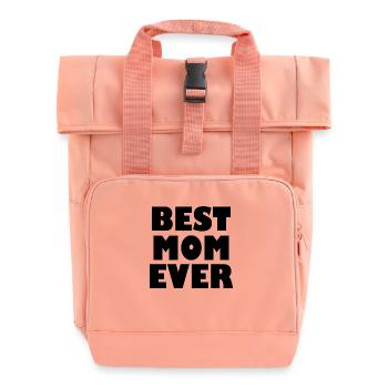 Best mom ever - Roll Top Backpack with Two Handles - chintz rose - Front