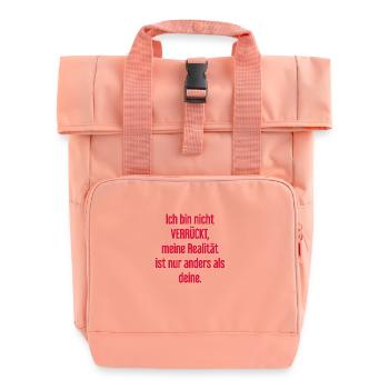 Je ne suis pas folle, ma réalité est différente - Sac à dos Roll Top à deux anses - rose liberty - Devant