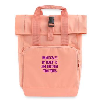 Je ne suis pas folle, ma réalité est différente - Sac à dos Roll Top à deux anses - rose liberty - Devant