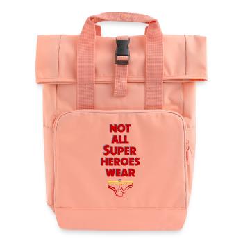 Not All Super Heroes Wear Briefs - Roll Top Backpack with Two Handles - chintz rose - Front