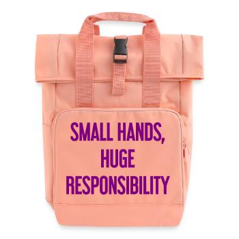 Small Hands, Huge Responsibility Parent Saying - Roll Top Backpack with Two Handles - chintz rose - Front