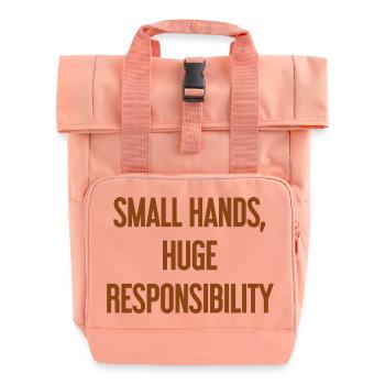 Small Hands, Huge Responsibility Parent Saying - Roll Top Backpack with Two Handles - chintz rose - Front