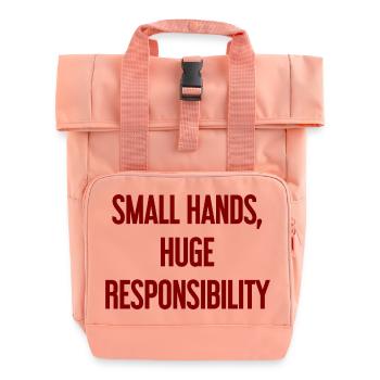 Small Hands, Huge Responsibility Parent Saying - Roll Top Backpack with Two Handles - chintz rose - Front