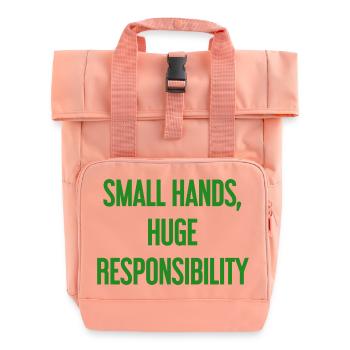 Small Hands, Huge Responsibility Parent Saying - Roll Top Backpack with Two Handles - chintz rose - Front