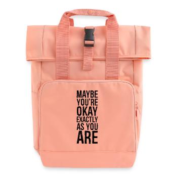 maybe you're okay exactly as you are - Roll Top Backpack with Two Handles - chintz rose - Front