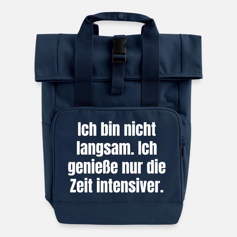 Pas lentement. Profitez simplement du temps plus intensément. - Sac à dos Roll Top à deux anses - bleu marine