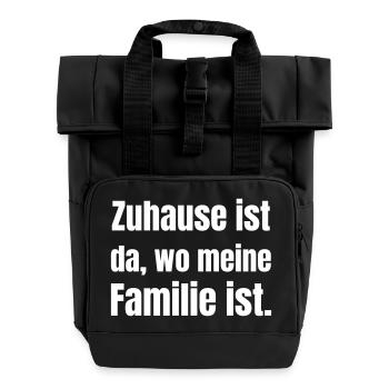 La maison, c’est là où se trouve ma famille. - Sac à dos Roll Top à deux anses - noir - Devant