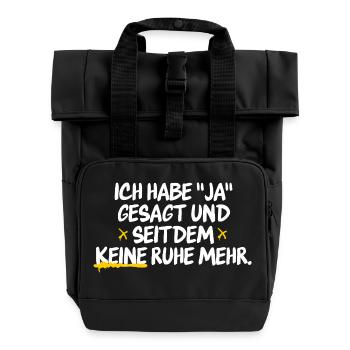 Funny humorous wedding saying for married couples - Roll Top Backpack with Two Handles - black - Front