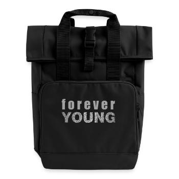 forever young gift idea young girl - Roll Top Backpack with Two Handles - black - Front