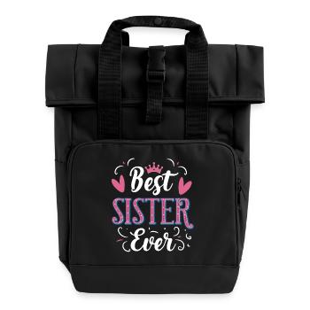 Best sister - Roll Top Backpack with Two Handles - black - Front