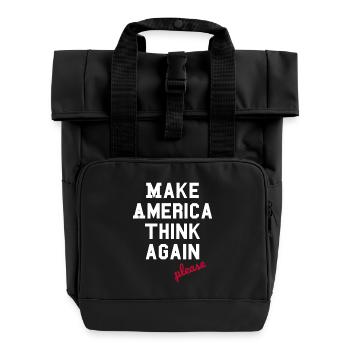 Make America Think Again – Anti  Populism - Roll Top Backpack with Two Handles - black - Front