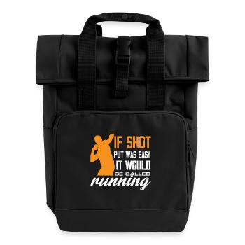 Shot Put Running Humor Design - Rolltop Rucksack mit zwei Griffen - Schwarz - Vorne