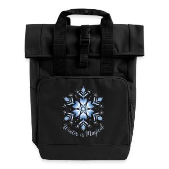Winter is Magical - Roll Top Backpack with Two Handles - black - Front