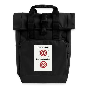 Courage to try - Roll Top Backpack with Two Handles - black - Front