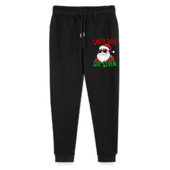 Lustiger Weihnachtsmann sagt sechs sieben Weihnachtshumor Weihnachten - Stanley/Stella Teenager Bio Jogginghose Mini Mover  - Schwarz - Vorne