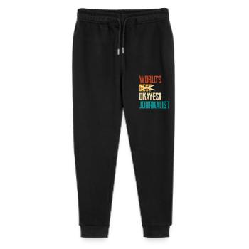 World's Okayest Journalist Humorous Saying - Stanley/Stella Mini Mover Teen Organic Jogging Trousers  - black - Front