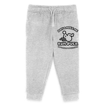 Lass mich dich nicht mit dem Rollstuhl überfahren # - Kinder Organic Jogginghose Mini Mover von Stanley/Stella - Grau meliert - Vorne