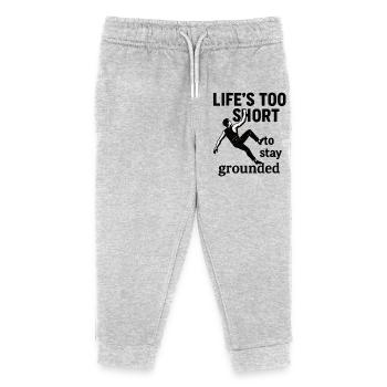life is too short to stay grounded - Kinder Organic Jogginghose Mini Mover von Stanley/Stella - Grau meliert - Vorne