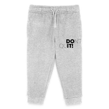DONT QUIT, DO IT! - Kids Organic Sweatpants by Stanley/Stella - heather grey - Front