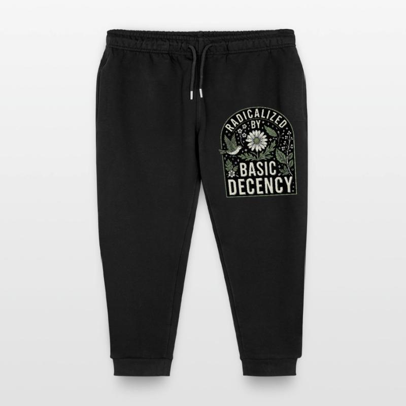 Radicalized By Basic Decency Statement Shirt Kids Organic Sweatpants by Stanley/Stella