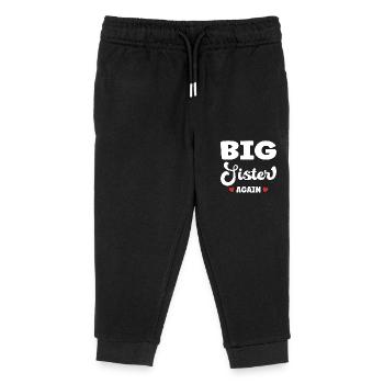 Big Sister Again – Spruch Schwangerschaft - Kinder Organic Jogginghose Mini Mover von Stanley/Stella - Schwarz - Vorne