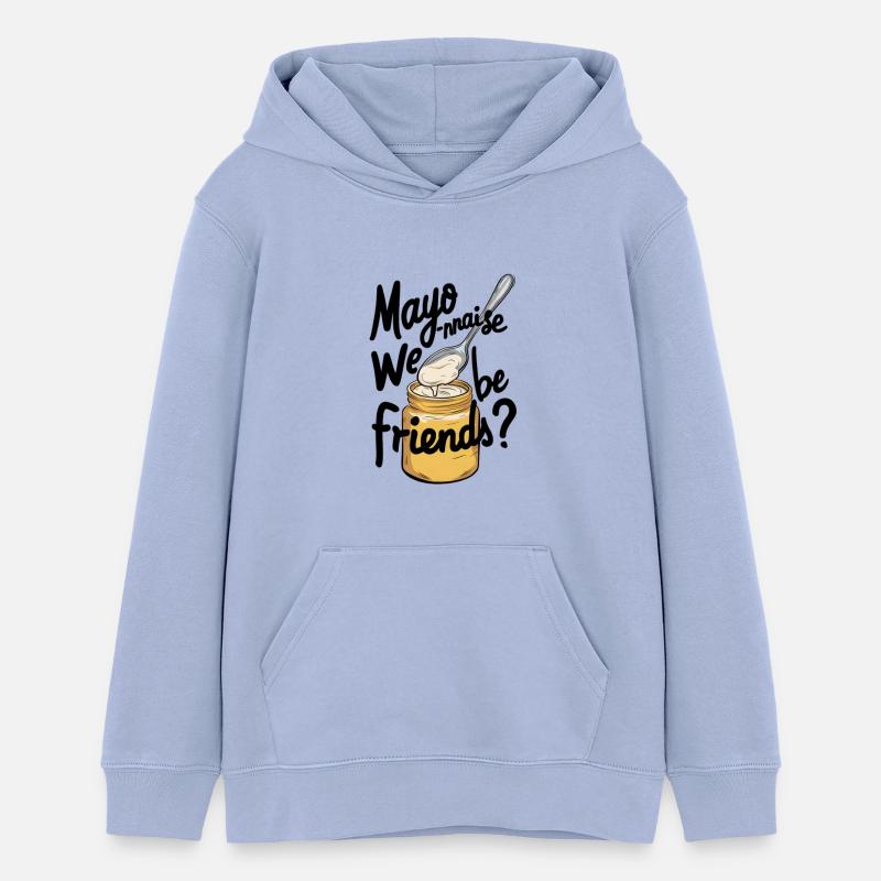 Mayo-nnaise on est amis ? - Sweat à capuche ado bio Stanley/Stella - ciel