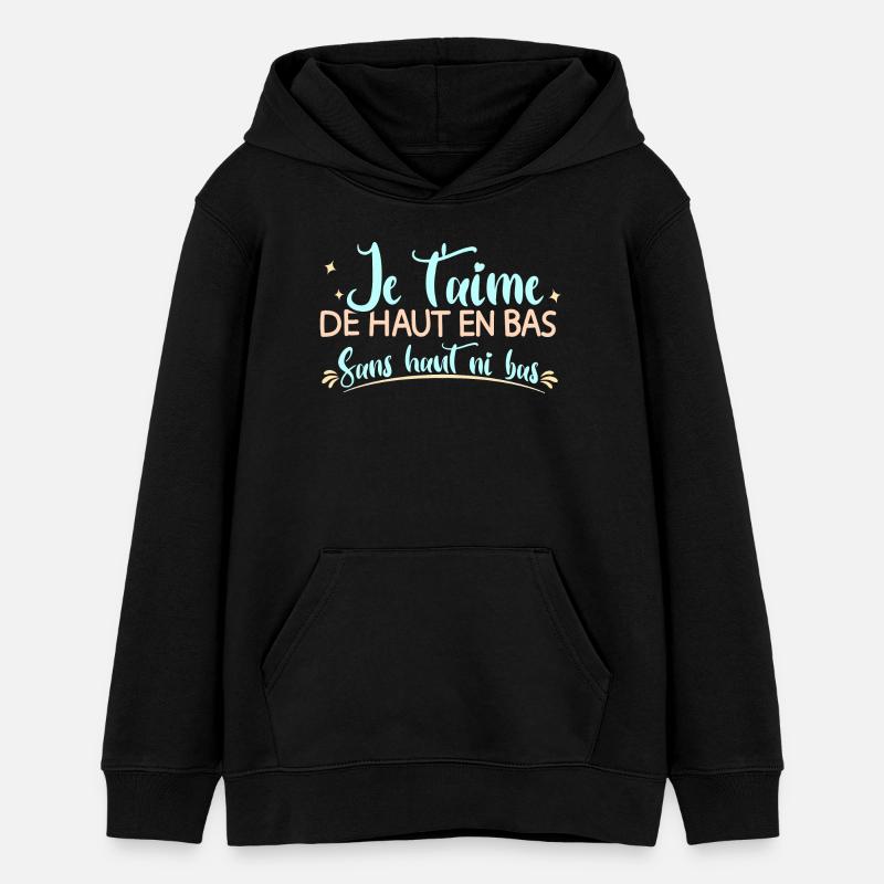 Je t'aime de haut en bas sans haut ni bas mariage - Sweat à capuche ado bio Stanley/Stella - noir