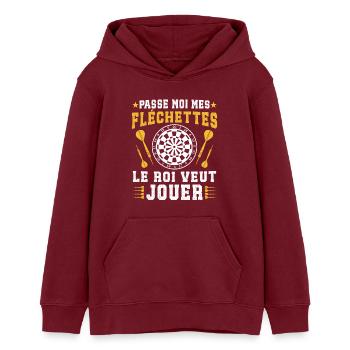 Passe Moi Les fléchettes Le Roi Veut Jouer - Sweat à capuche ado bio Stanley/Stella - bordeaux - Devant - AI Model Teenager Male dark (155cm)