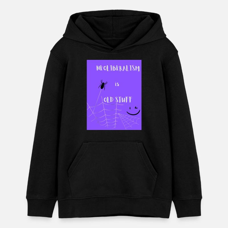 NEOLIBERALISM is OLD STUFF - Sweat à capuche ado bio Stanley/Stella - noir