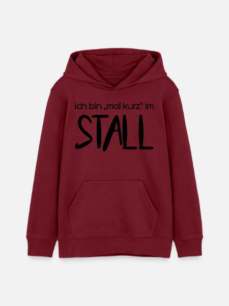Ich bin "mal kurz" im Stall (schwarz) - Teenager Organic Hoodie Mini Cruiser von Stanley/Stella - Burgunderrot