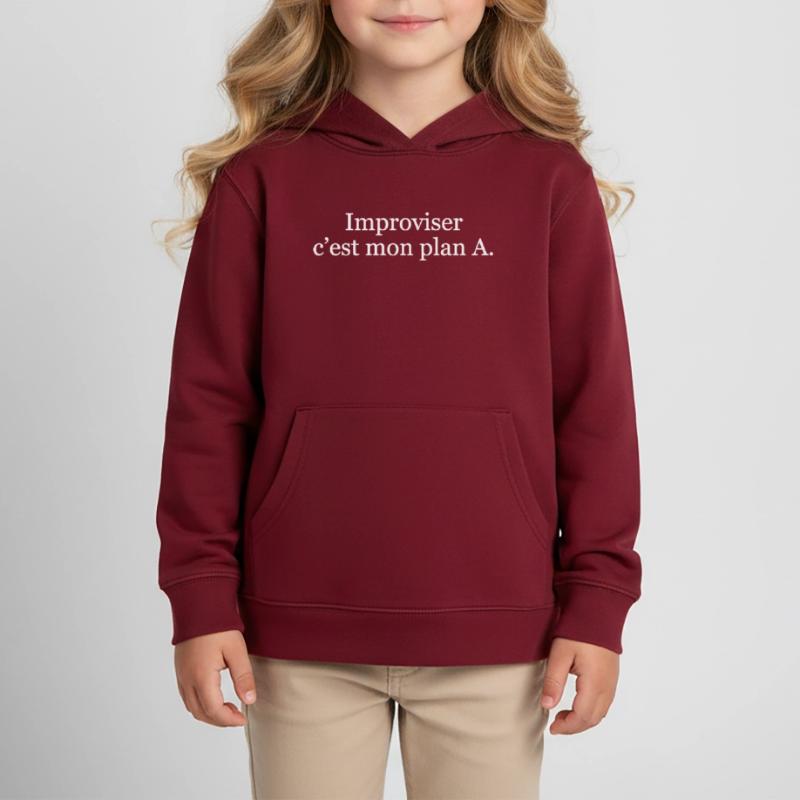 Improviser, c’est mon plan A Sweat à capuche enfant bio Stanley/Stella