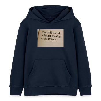 La pause-café, c’est ne pas se mettre à pleurer au travail - Sweat à capuche enfant bio Stanley/Stella - bleu marine - Devant - AI Model Kid Male (0cm)