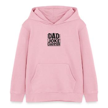 Dad Joke Champion - Kids Organic Hoodie by Stanley/Stella - cotton pink - Front - AI Model Kid Female (0cm)