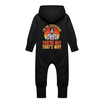I'm The Statistician You're Not Mathematician - Baby Organic Sweat Overalls With Hood - black - Back