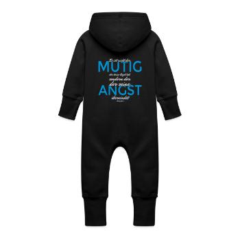 Es ist nicht der Mutig der keine Angst hat... - Baby Bio Sweat Overall mit Kapuze - Schwarz - Hinten