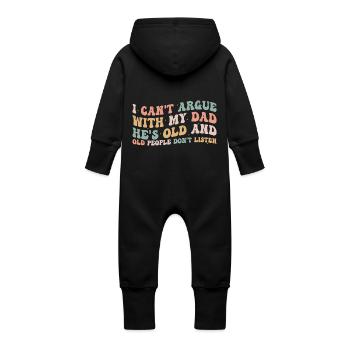I Can't Argue With My Dad He's Old For Family - Baby Organic Sweat Overalls With Hood - vanilla - Back